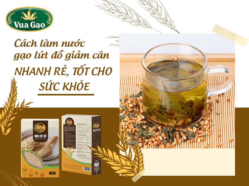 cach-lam-nuoc-gao-lut-do-giam-can